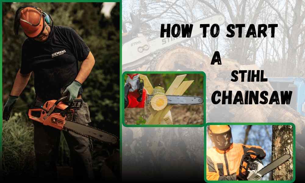 How to start a Stihl chainsaw