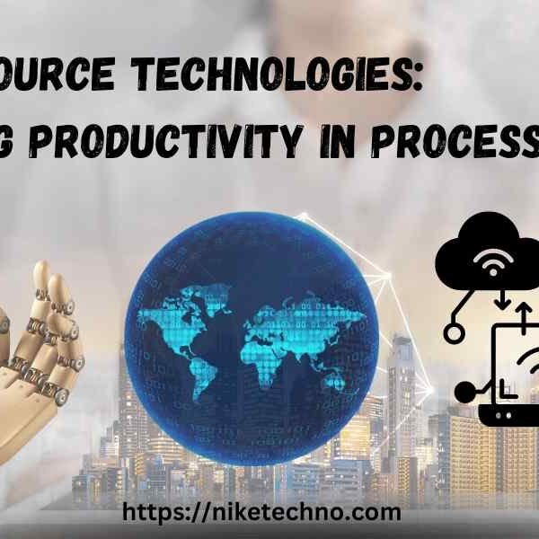 Single Source Technologies Changing Productivity in Processes