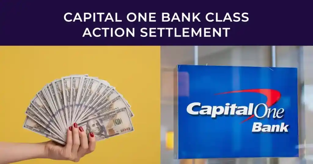 Capital One Class Action Settlement 2024